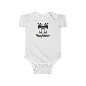 Mama&#39;s Milkshakes are my Favorite, Babies Please Drink Responsibly, Infant Fine Jersey Bodysuit