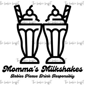 Milkshakes da mamãe do The Boobie Buffet, Engraçado, Bebê, Maternidade, Para Impressão Download digital PNG e SVG Iron On