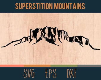 Superstition Mountains SVG Outline | Digital Cut File | Superstition Wilderness Area, Arizona | DXF and EPS Files Included