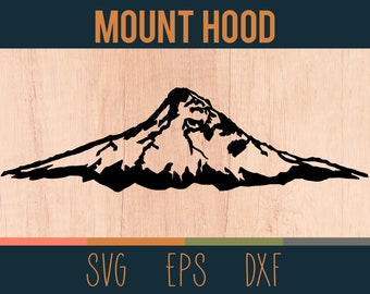 Mount Hood SVG Outline | Digital Cut File | Oregon Cascade Range | National Forest | DXF and EPS Files Included