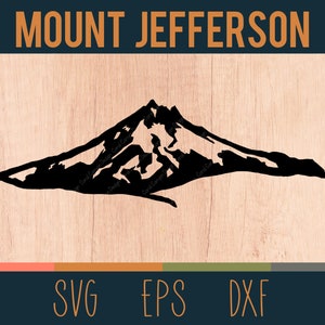 Mount Jefferson SVG Outline | Digital Cut File |  Cascade Volcanic Arc of Oregon | DXF and EPS Included