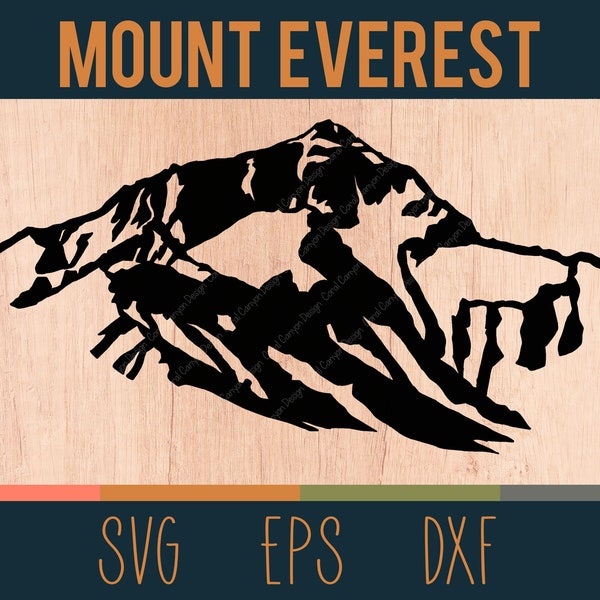 Mount Everest SVG Outline | Digital Cut File | North Face | Himalayas of China and Nepal |   DXF & EPS Files Included