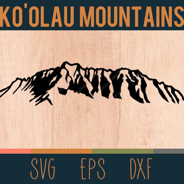 Ko'olau Mountains Outline SVG Digital Cut File | Hawaiian Island of Oʻahu | Kualoa Ranch | DXF and EPS Files Included