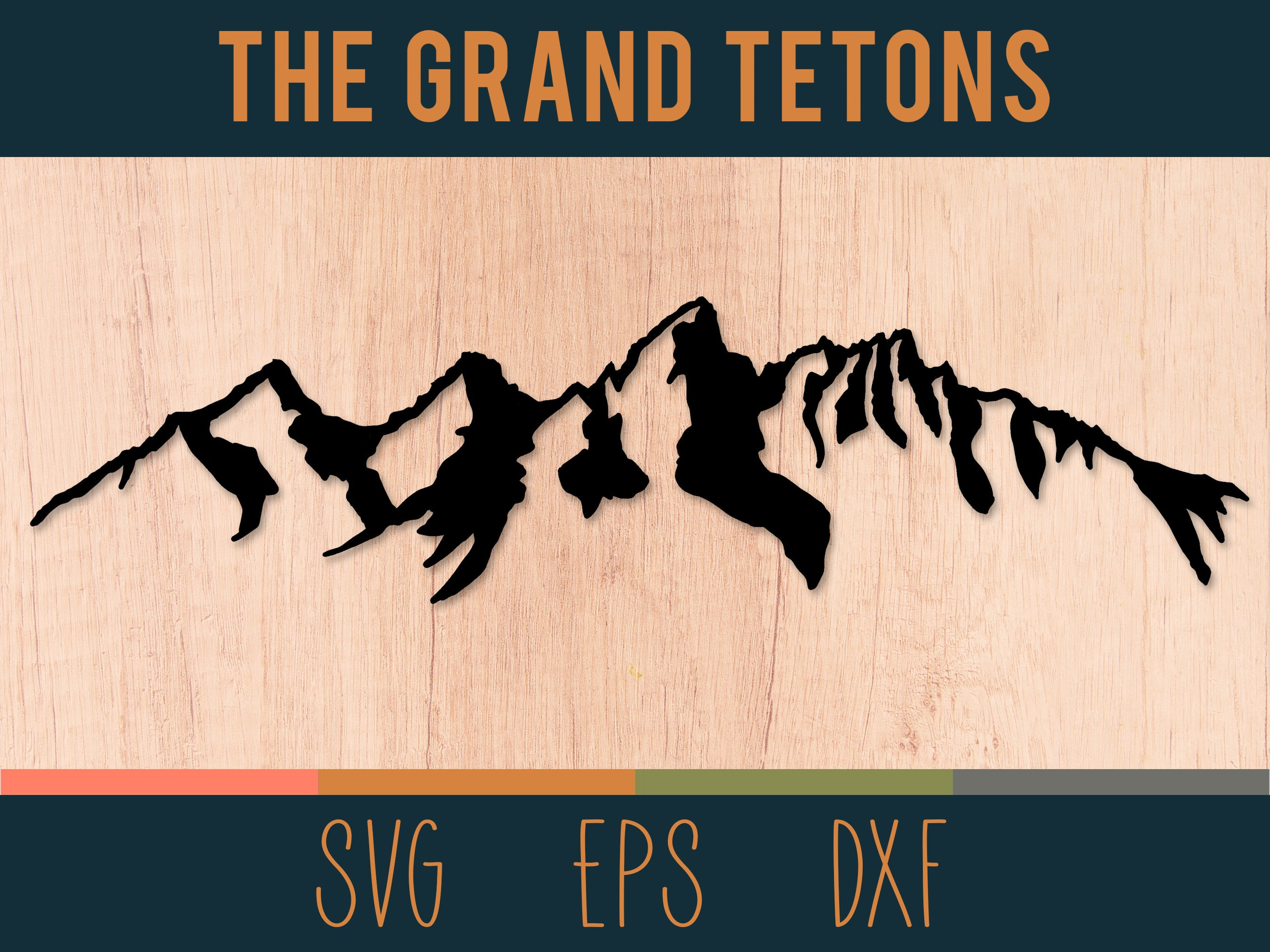 Teton Mountain Outline SVG Digital Cut File | Rocky Mountain Range | Nature Silhouette | DXF and EPS Included