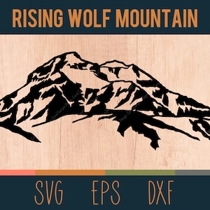 May include: Black and white silhouette of a mountain range with the text "RISING WOLF MOUNTAIN" above it.