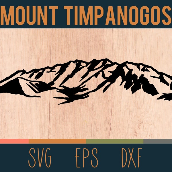 Mount Timpanogos SVG Outline | Digital Cut File | Utah Wasatch Mountain Range | DXF and EPS Files Included