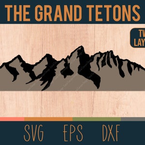 Contour de la montagne Grand Tetons en couches | Fichier de coupe numérique SVG | Deux couches | Chaîne de montagnes Rocheuses, Wyoming | Fichiers DXF et EPS inclus