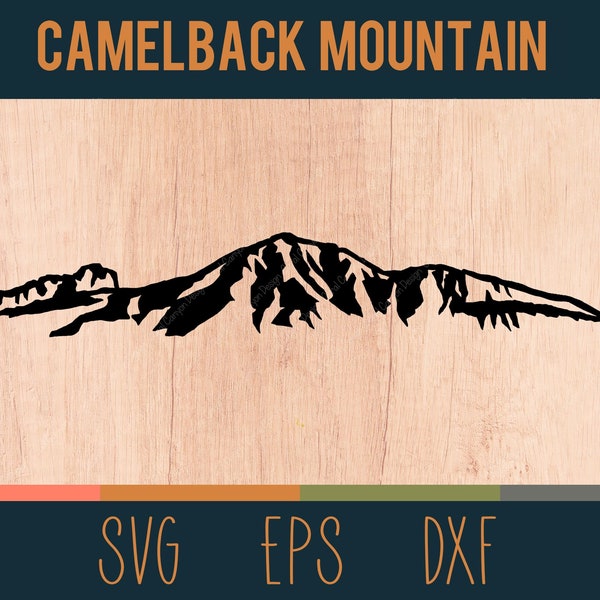 Camelback Mountain SVG Outline | Digital Cut File | Phoenix, Arizona | DXF and EPS Files Included