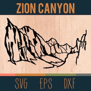 Zion Canyon SVG Outline | Digital Cut File | Zion National Park, Utah | DXF & EPS Files Included
