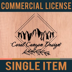 May include: A black and white graphic design of a mountain range inside a diamond shape with the text "Coral Canyon Design" below. The design is on a woodgrain background with the text "COMMERCIAL LICENSE" at the top and "SINGLE ITEM" at the bottom.