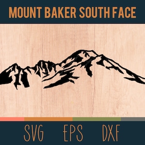 以下が含まれることがあります： 明るい木目調の背景に、Mount Baker South Faceの黒いシルエット。上部には「MOUNT BAKER SOUTH FACE」の文字。山のグラフィックの下には、茶色のフォントで「SVG EPS DXF」の文字があります。