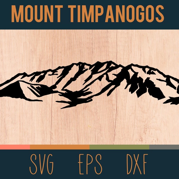 Mount Timpanogos SVG Outline | Digital Cut File | Utah Wasatch Mountain Range | DXF and EPS Files Included