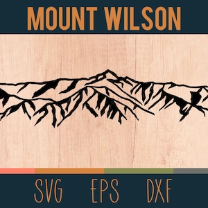 Mount Alterspunze SVG | Digital Schnitt Datei | San Gabriel Berge |  Los Angeles County, Kalifornien | DXF- und EPS-Dateien enthalten