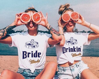 Bride Mode Bachelorette Party Shirts: Drinking Babe Tees