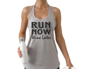 Run Now Wine Later Tank Top: Funny Running Shirt for Mom