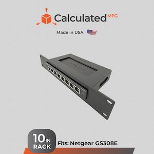 1U - 10in Rack Mount – Fits Netgear GS308E | Bracket for 8-Port Switch