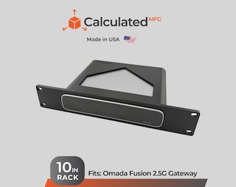 10 inch Rack Mount for Omada Fusion 2.5G Gateway | 1U Bracket | PETG | Optional 10-32 Rack Hardware