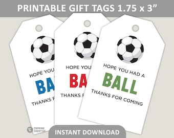 Printable Party Favor Tags / Soccer Birthday Party / Soccer Tournament / Hope You Had a Ball / Thanks for Coming / PDF Digital Download