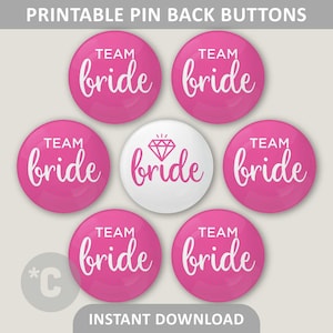 PRINTABLE Bridal Party Bridesmaids Pin Buttons for Bachelorette Party / Team Bride / 1.25&quot; Circle / 2.25&quot; Circle / Digital Download