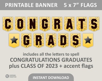 Graduation Banner Printable / Congrats Grad Backdrop / Congratulations Graduates Decoration / 2023 Class / 5x7" Flags / PDF Digital Download