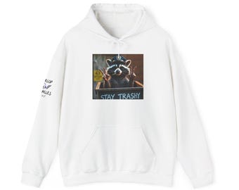 Stay Trashy Unisex Hoodie, Fun Animal Hoodie, Eco-Friendly Sweatshirt, Gift for Nature Lovers, Casual Streetwear