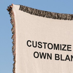 Customize this 100% cotton woven blanket with any image, text, or artwork. Woven in the USA. Personalized blankets make great gifts for a birthday, anniversary, graduation or memorial.