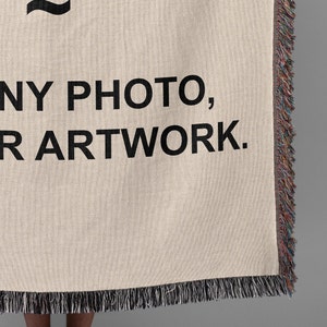 Customize this 100% cotton woven blanket with any image, text, or artwork. Woven in the USA. Personalized blankets make great gifts for a birthday, anniversary, graduation or memorial.