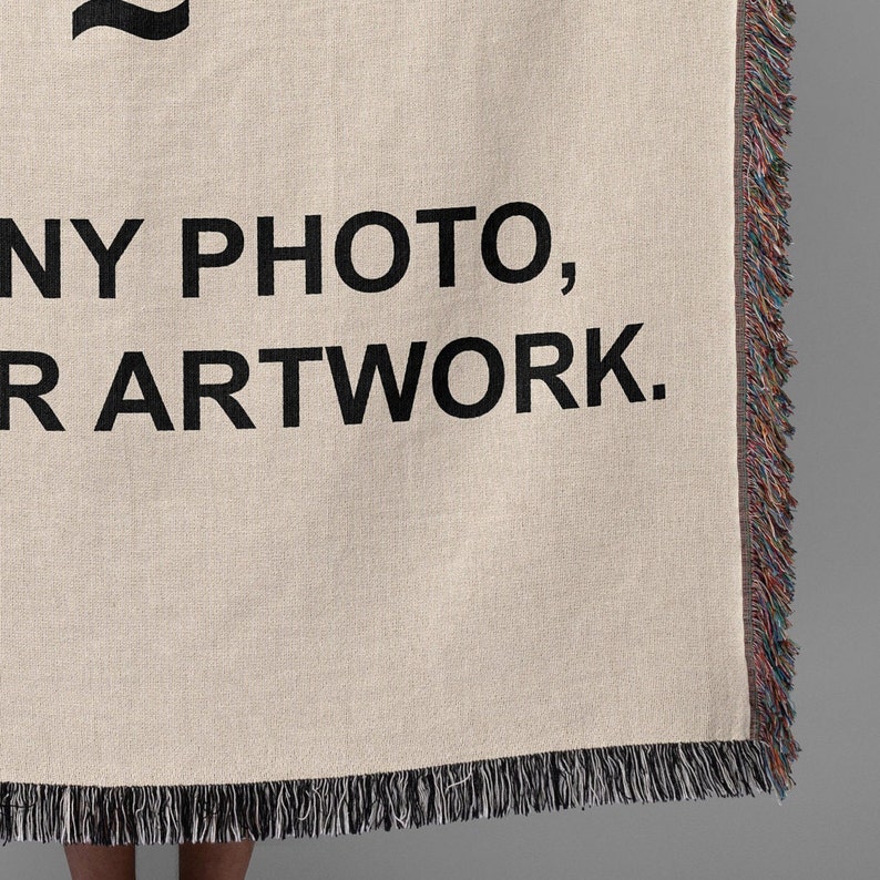 Customize this 100% cotton woven blanket with any image, text, or artwork. Woven in the USA. Personalized blankets make great gifts for a birthday, anniversary, graduation or memorial.