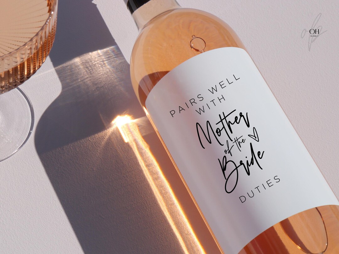 Pairs Well With Mother of Bride Duties Modern Wine Label, Mother of ...