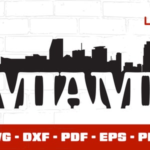 Miami Svg, Miami Skyline Svg, Miami Cityscape Svg, Miami Buildings Svg, Miami Design Svg - Dxf, Eps, Png, Pdf