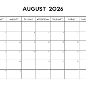 Può includere: Un semplice calendario in bianco e nero per agosto 2026. Il nome del mese e l'anno sono in alto, con i giorni della settimana nella riga superiore. Ogni giorno ha una casella numerata per la pianificazione. Il calendario è un design semplice e funzionale.
