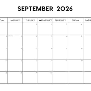 May include: A black and white calendar for September 2026. The calendar grid is divided into weeks, with dates from 1 to 30. The month and year are displayed at the top. Labor Day is marked on the 6th.