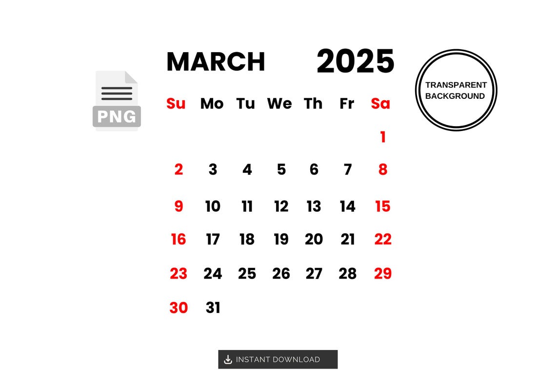 March 2025 Calendar PNG Digital Calendar March PNG Calendar Printable March 2025 Calendar