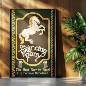 Lord of the Rings Movie Poster: Prancing Pony Retro Kitchen Bar Sign Home Decor Wall Art Print Gift