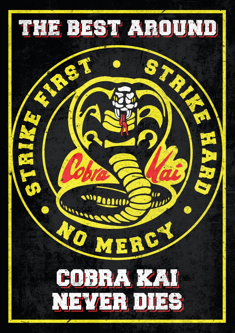 Karate Kid Cobra Kai Movie Poster the Best Around Print Home Etsy