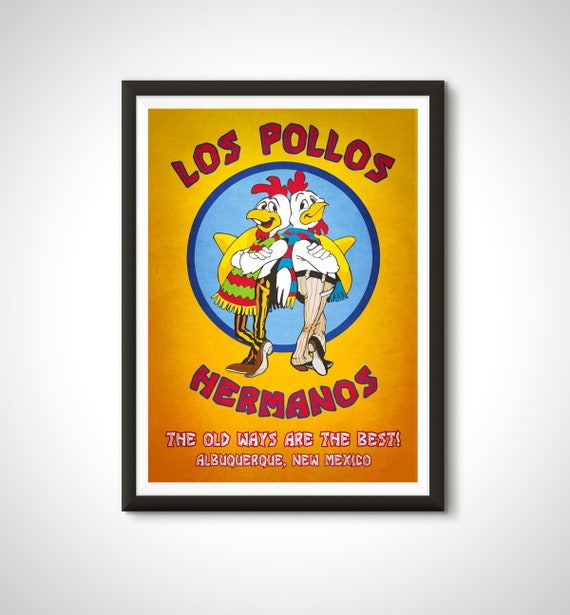 Breaking Bad Better Call Saul TV Movie Poster Los Pollos