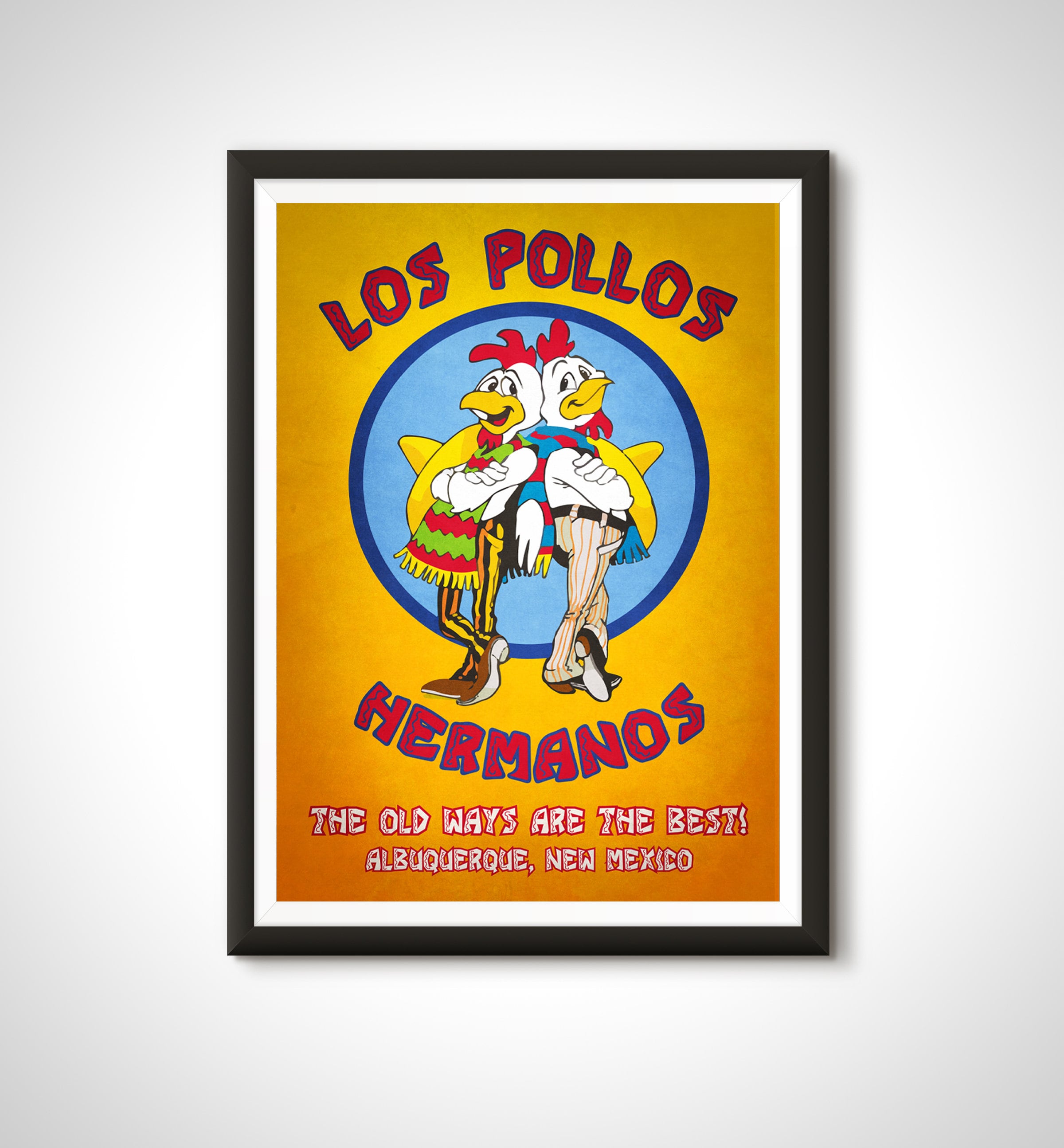 Breaking Bad Better Call Saul TV Movie Poster Los Pollos