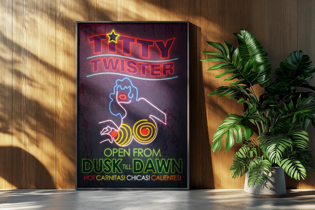 TITTY TWISTER ネオン看板 フロムダスクティルドーン タランティーノ Dusk Til Dawn Movie Poster: Tarantino Titty Twister Retro Kitchen
