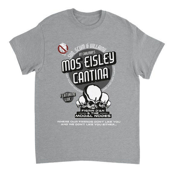 Star Wars Shirt: Mos Eisley Cantina Tatooine Skywalker Jedi Tee Gift Unisex S - 3XL