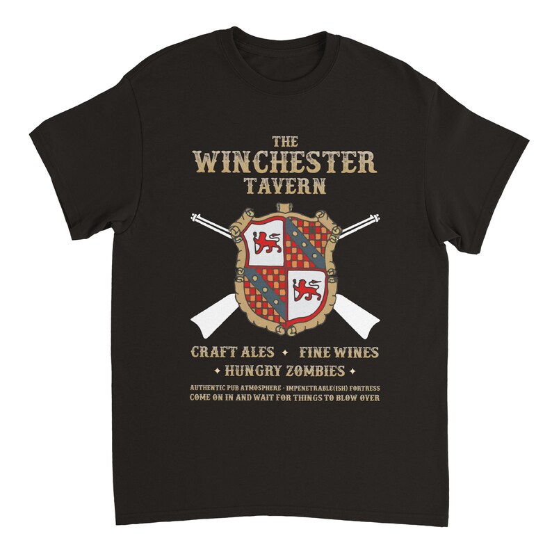 May include: Black t-shirt with a vintage-style graphic of a coat of arms with crossed rifles and the text "The Winchester Tavern", "Craft Ales", "Fine Wines", "Hungry Zombies", "Authentic Pub Atmosphere", "Impenetrable(ish) Fortress", "Come on in and wait for things to blow over".