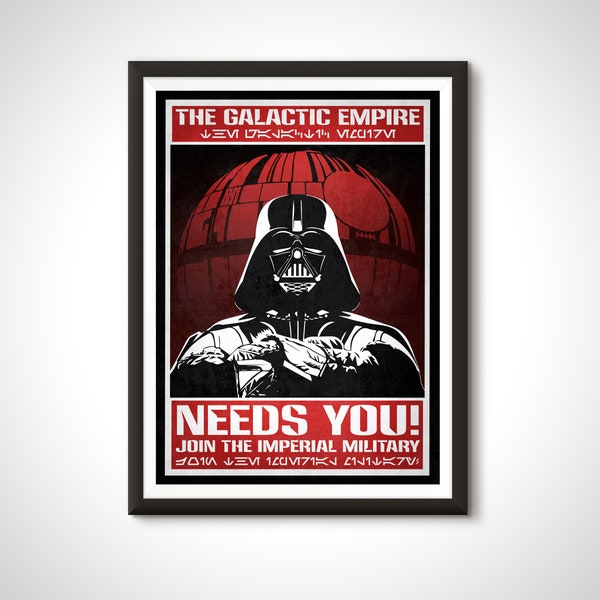 Star Wars Movie Poster Galactic Empire Propaganda Darth Vader Needs You Print - Home Decor Wall Art Gift