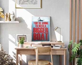 Jaws Poster: Bigger Boat Amity Island Minimalist Typography Quote Print Retro Wall Art Gift