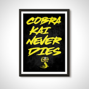 Karate Kid Cobra Kai Motto Movie Poster Print - Home Decor Wall Art Gift