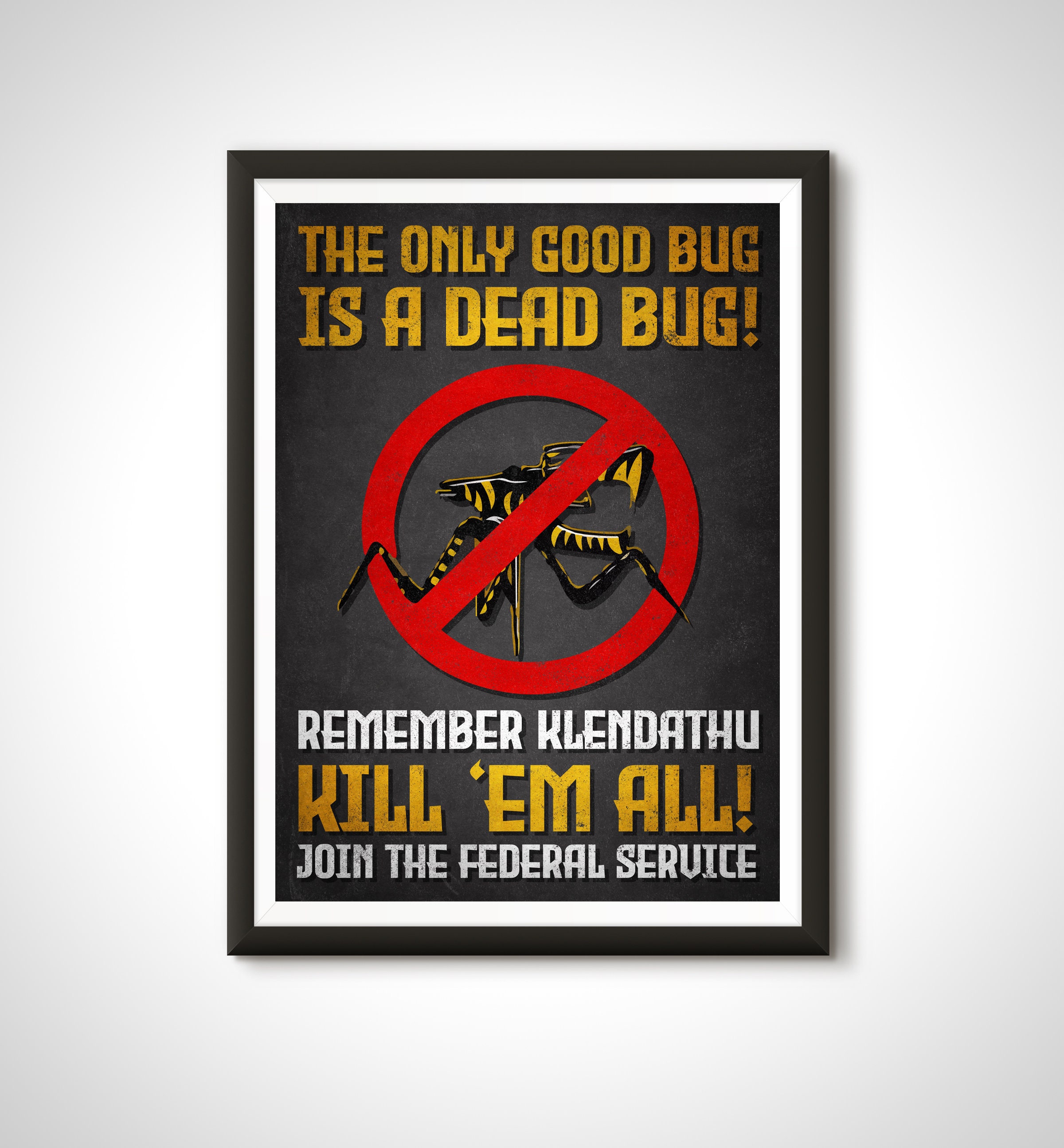 Starship Troopers Bugs Poster for Sale by EverettWiseb