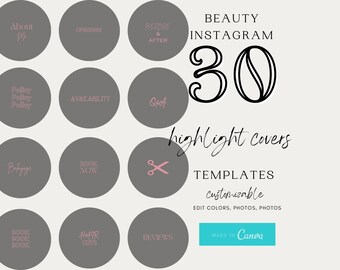 May include: A collection of 30 Instagram highlight cover templates for beauty businesses. The covers are gray circles with pink text, including "About Me," "Before & After," and "Reviews." The design is customizable and made in Canva.