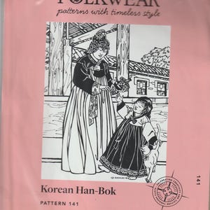 Korean Han-Bok - Chogori short jacket and Chima full dress - Sewing pattern by Folkwear