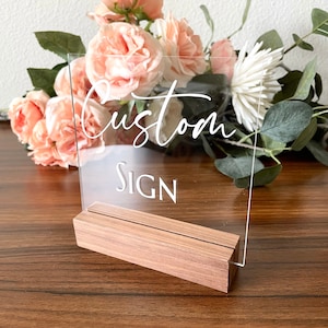 Custom Calligraphy Acrylic Sign for Events Weddings Special Occasions, Bridal Showers and Corporate Events | Personalizable Tabletop Signage