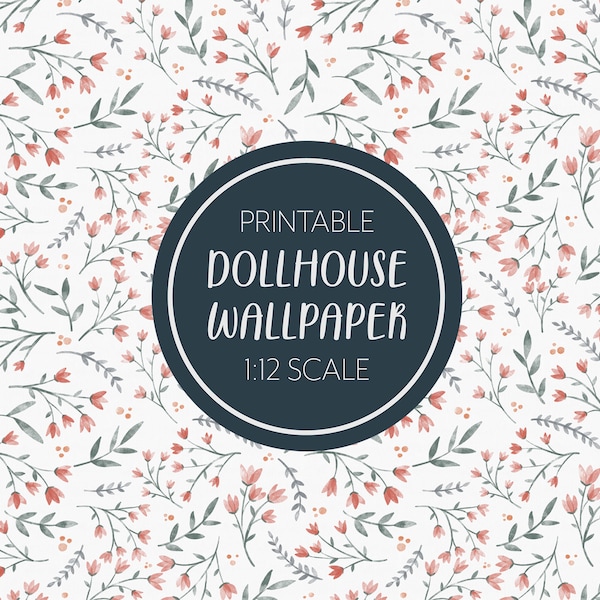 Dollhouse Floral Wallpaper, Printable Digital Download, 1/12 Scale Miniature, Spring Wall paper, Doll House Farmhouse, 8.5 x 11", 11 x 17"