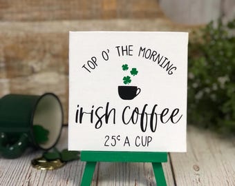 St. Patrick's Day Mini Easel Sign | Irish Coffee Accent Sign | St. Paddy's Decor | Holiday Decor | Tiered Tray Decor