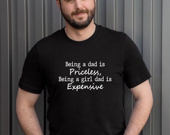 Girl Dad Father Shirt Sarcastic Funny Fathers Father's Day Funny Dad Men Gift